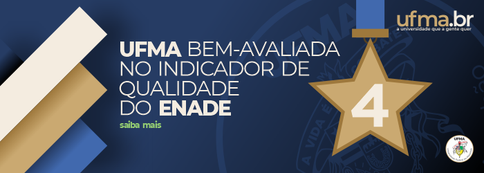 UFMA conquista boa avaliação no Indicador de Qualidade dos cursos de graduação pelo MEC