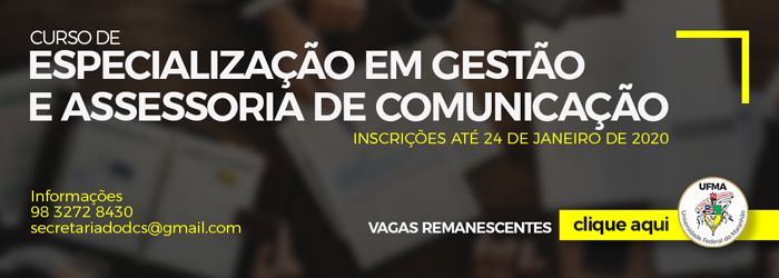 Vagas Remanescentes da Especialização em Assessoria de Comunicação